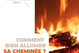 Conseil - Comment bien allumer sa cheminée ?