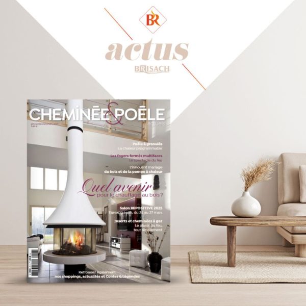 Cheminée&Poêle Actuels 1er Trimestre 2025